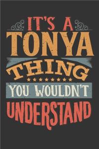 Its A Tonya Thing You Wouldnt Understand