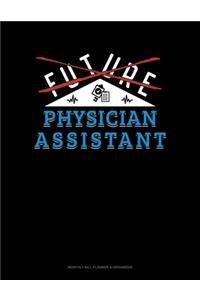 Future Physician Assistant