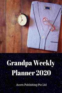 Grandpa Weekly Planner 2020