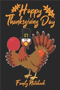 Happy Thanksgiving Day Family Notebook