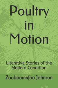 Poultry in Motion
