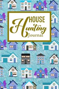 House Hunting Journal