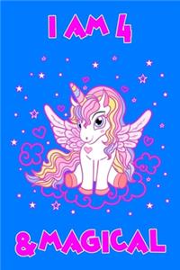 I Am 4 & Magical