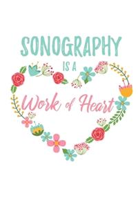 Sonography is a Work of Heart