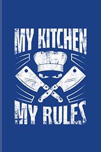 My Kitchen My Rules