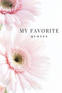 My Favorite Quotes