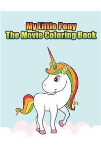 my little pony the movie coloring book