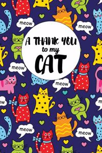 A Thank You To My Cat