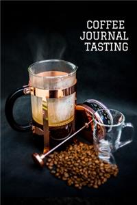 Coffee Journal Tasting