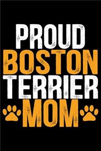 Proud Boston Terrier Mom