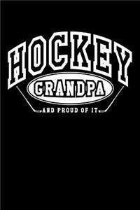 Hockey Grandpa And Proud Of It