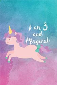 I Am 3 And Magical