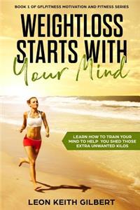 Weight Loss Starts with Your Mind