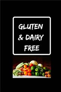 Gluten and Dairy Free