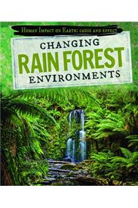 Changing Rain Forest Environments