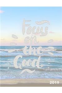 Focus on the Good 2019