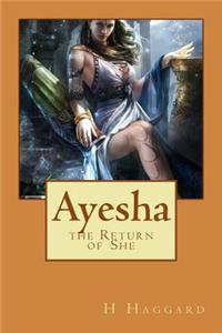 Ayesha: The Return of She