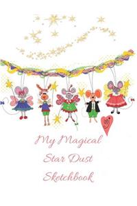 My Magical Star Dust Sketchbook