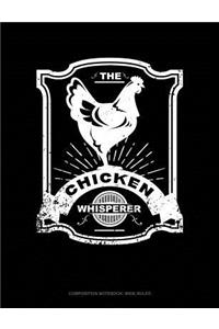 Chicken Whisperer