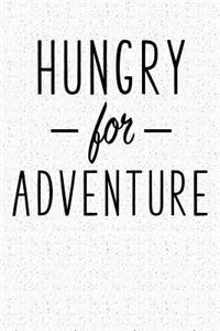 Hungry for Adventure