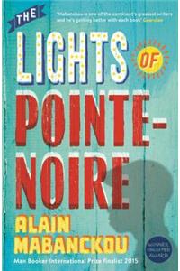 The Lights of Pointe-Noire