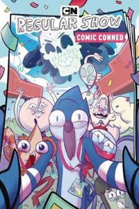 Regular Show OGN 6: Comic Conned