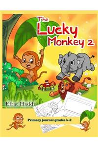 Primary Journal Grades K-2 the Lucky Monkey 2