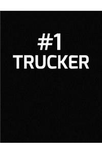 #1 Trucker