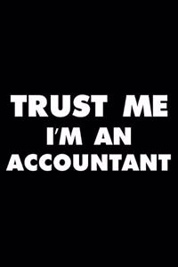 Trust Me I'm An Accountant