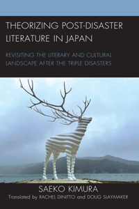 Theorizing Post-Disaster Literature in Japan