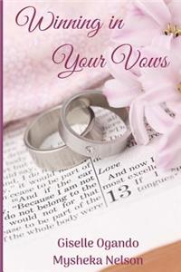 Winning in Your Vows