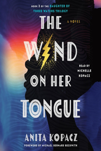 Wind on Her Tongue