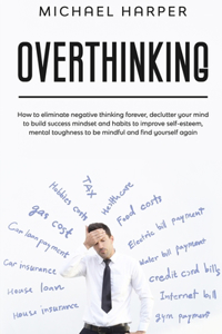 Overthinking