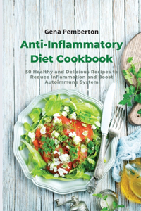 Anti-Inflammatory Diet Cookbook - Lunch Recipes