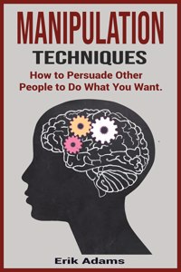 Manipulation Techniques