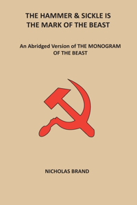 Hammer & Sickle Is the Mark of the Beast