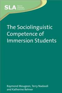 Sociolinguistic Competence of Immersion Students