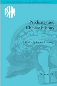 Psychiatry and Chinese History