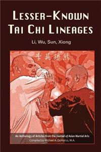 Lesser-Known Tai Chi Lineages