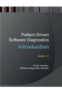 Pattern-Driven Software Diagnostics