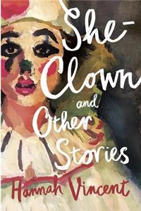 She-Clown, and other stories