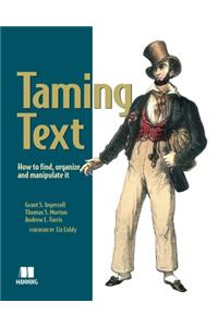 Taming Text