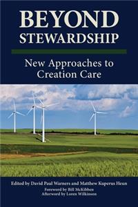 Beyond Stewardship