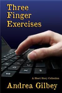 Three Finger Exercises