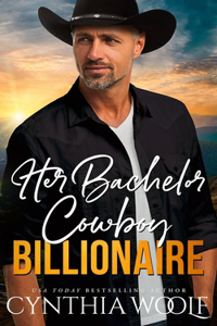 Her Bachelor Cowboy Billionaire