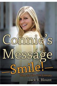 Connie'S Message-Smile!