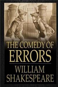 The Comedy of Errors