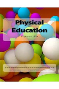 Physical Education