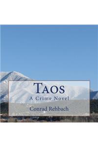 Taos - A Crime Novel