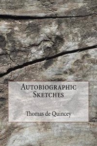 Autobiographic Sketches
